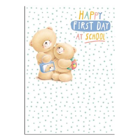 First Day At School Good Luck Forever Friends Card